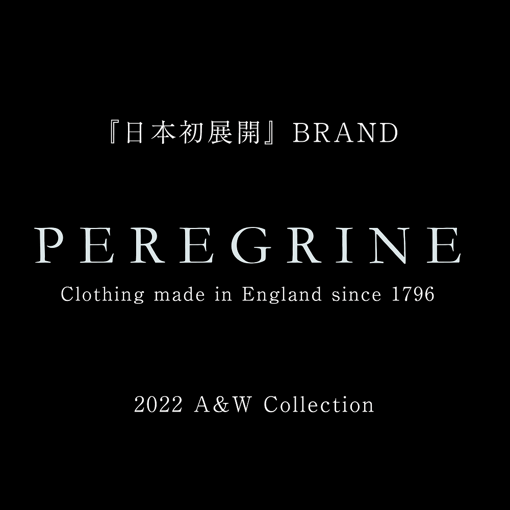 2022A&W新ブランド『PEREGRINE』 | ニュース – MASHIMO&CO.,LTD 2022A&W新ブランド『PEREGRINE』 | ニュース – MASHIMO&CO.,LTD