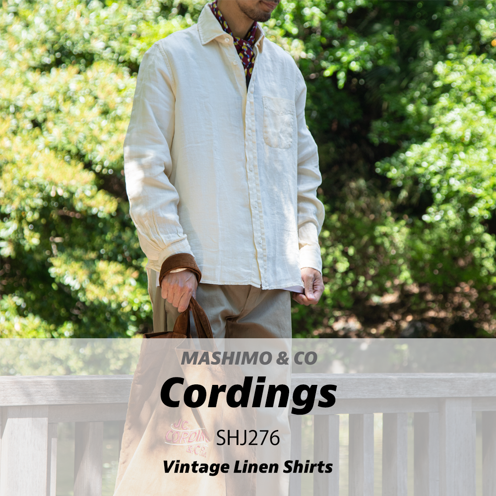 CORDINGS(コーディングス) VINTAGE LINEN SHIRTS | ニュース
