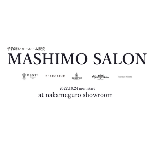 MASHIMO SALON 22AW 始まります